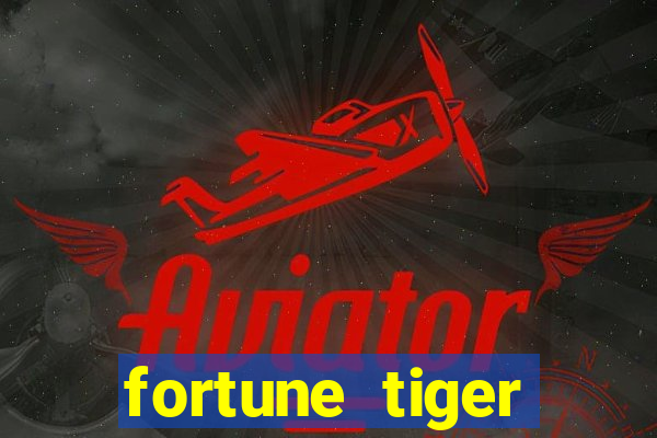 fortune tiger rodada grátis